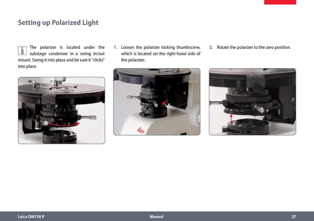 Leica dm750 p manual Setting up Polarized Light, Substage condenser in a swing in/out, Polarizer 