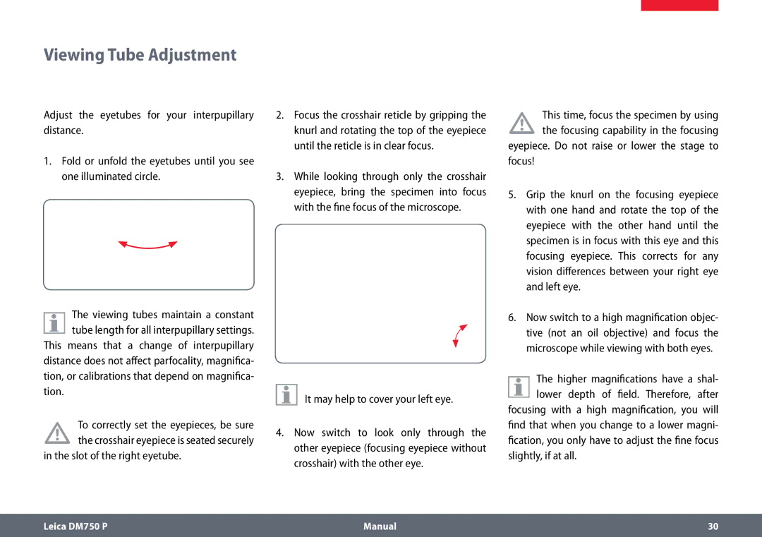 Leica dm750 p manual Viewing Tube Adjustment, Slot of the right eyetube, Eyepiece. Do not raise or lower the stage to focus 