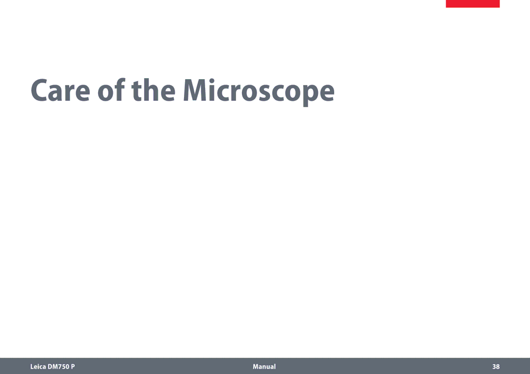 Leica dm750 p manual Care of the Microscope 