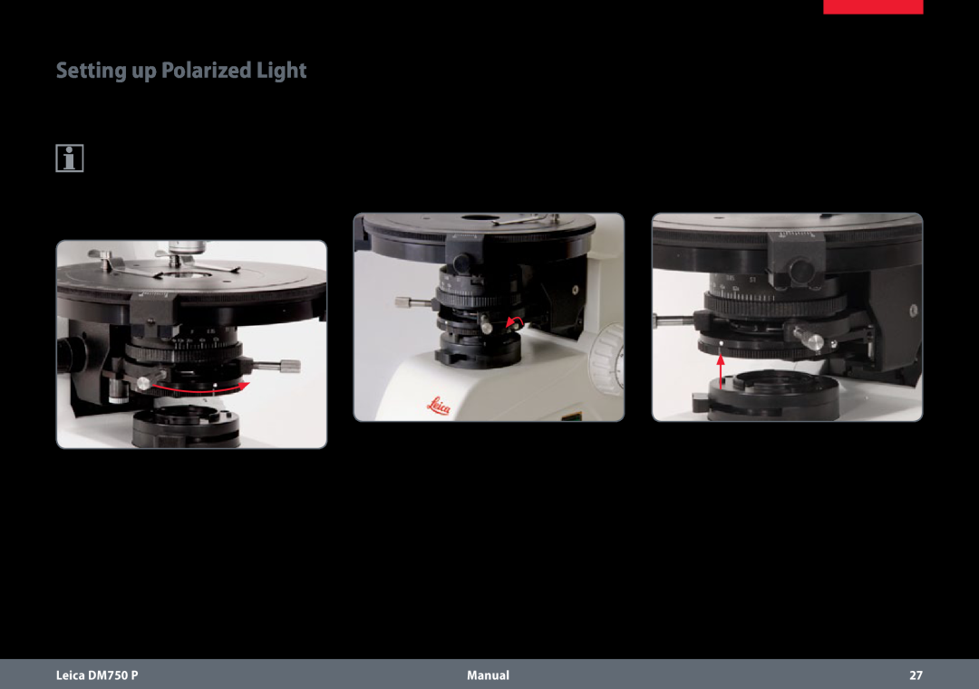 Leica dm750 p manual Setting up Polarized Light, Leica DM750 P, Manual, mount. Swing it into place and be sure it clicks 