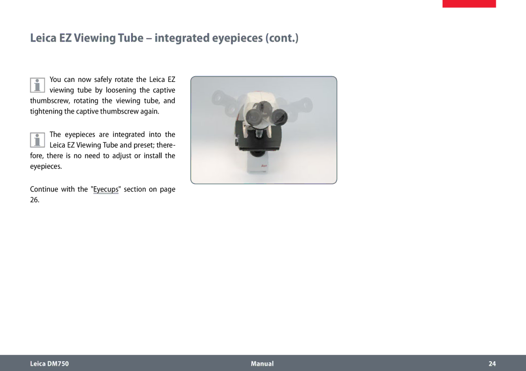 Leica DM750 manual Tightening the captive thumbscrew again, Eyepieces Continue with the Eyecups section on 