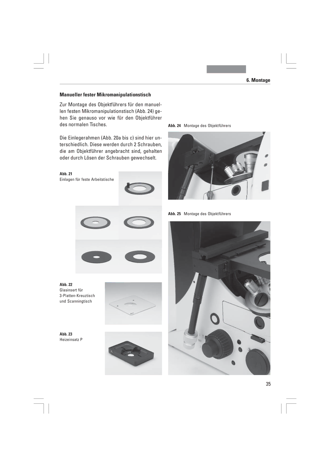 Leica DMI4000B, DMI3000B, DMI6000B manual Montage Manueller fester Mikromanipulationstisch, Des normalen Tisches 