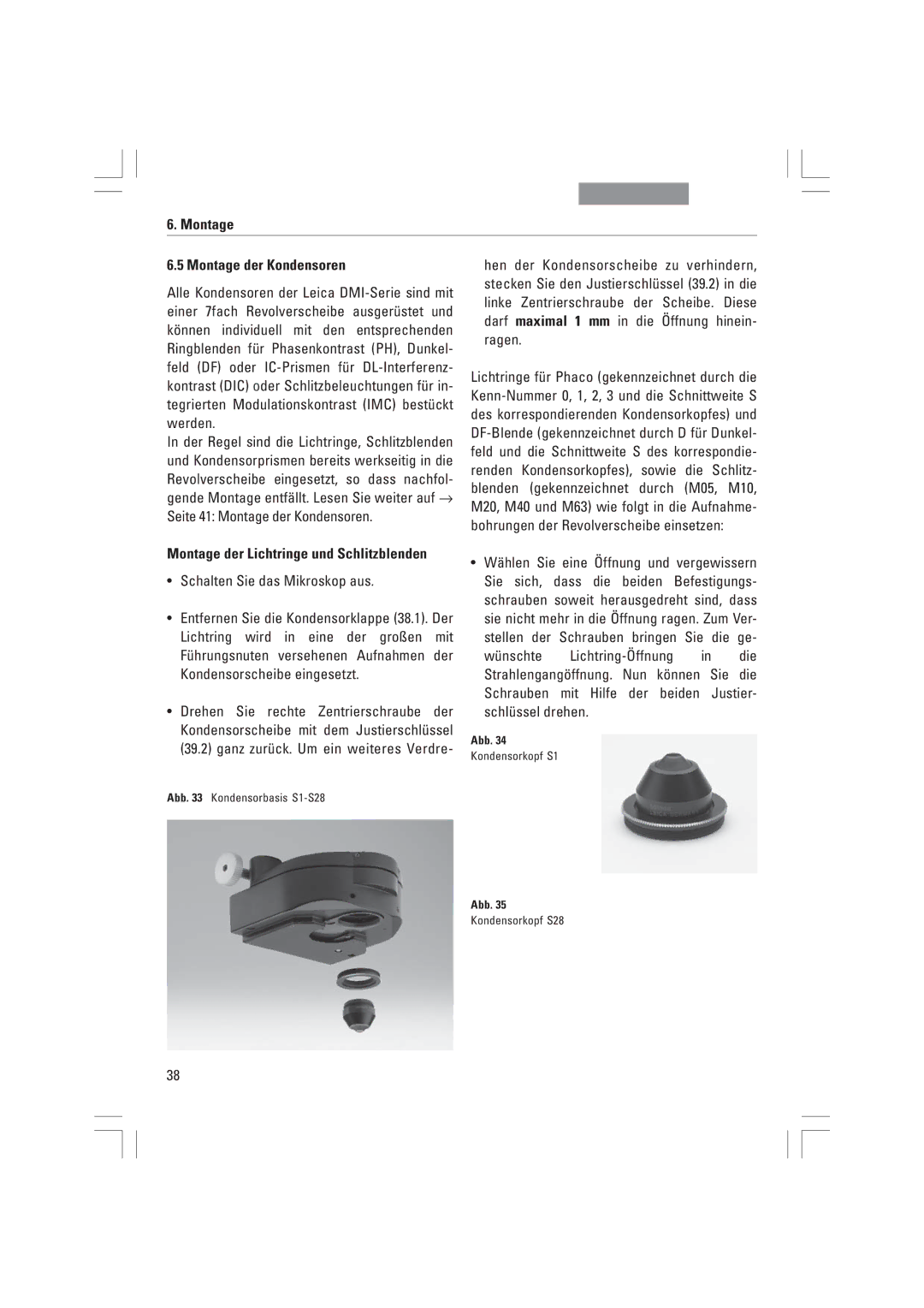 Leica DMI4000B, DMI3000B, DMI6000B manual Montage Montage der Kondensoren, ¥ Schalten Sie das Mikroskop aus 