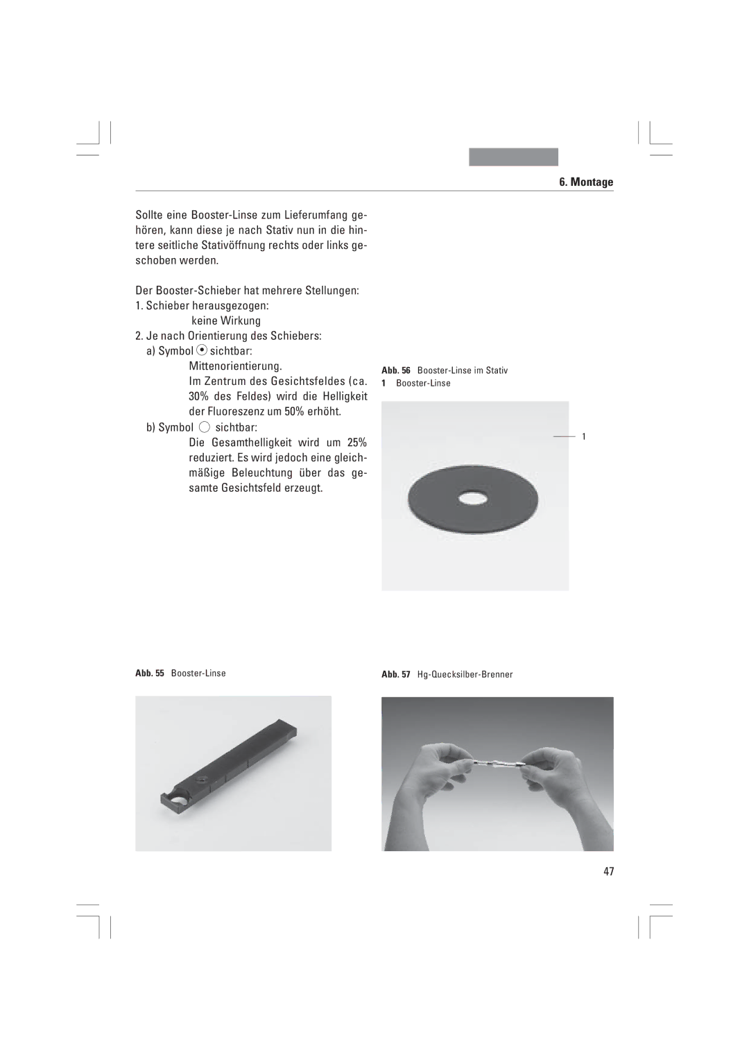 Leica DMI4000B, DMI3000B, DMI6000B manual Je nach Orientierung des Schiebers, Symbol sichtbar 