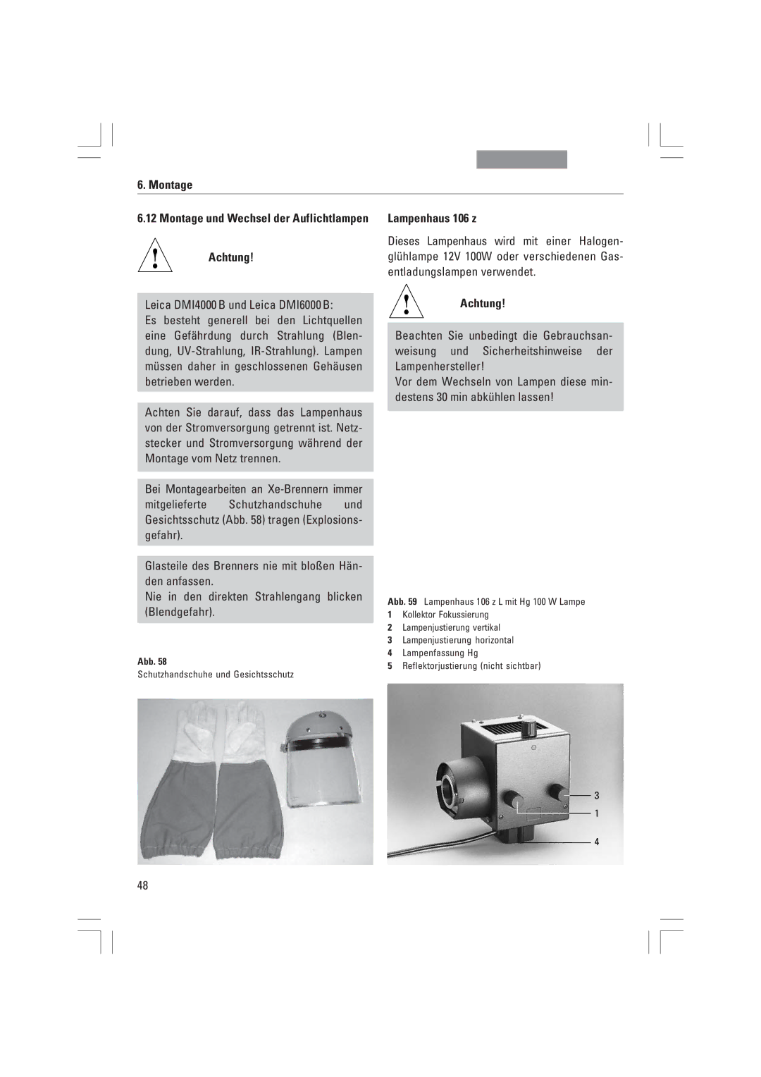 Leica DMI3000B, DMI6000B, DMI4000B manual Montage Montage und Wechsel der Auflichtlampen Achtung, Lampenhaus 106 z 