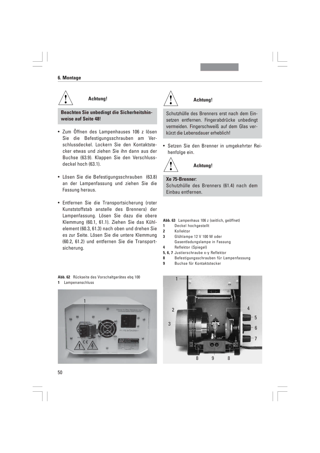 Leica DMI4000B, DMI3000B, DMI6000B manual ¥ Setzen Sie den Brenner in umgekehrter Rei- henfolge ein, Achtung Xe 75-Brenner 