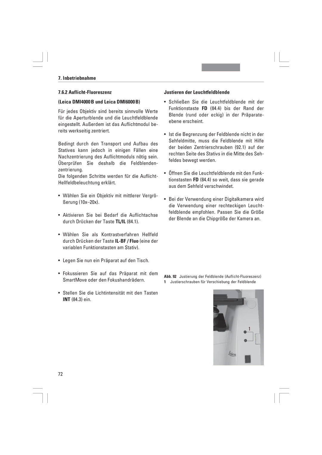 Leica DMI3000B, DMI6000B, DMI4000B manual ¥ Legen Sie nun ein PrŠparat auf den Tisch, Justieren der Leuchtfeldblende 