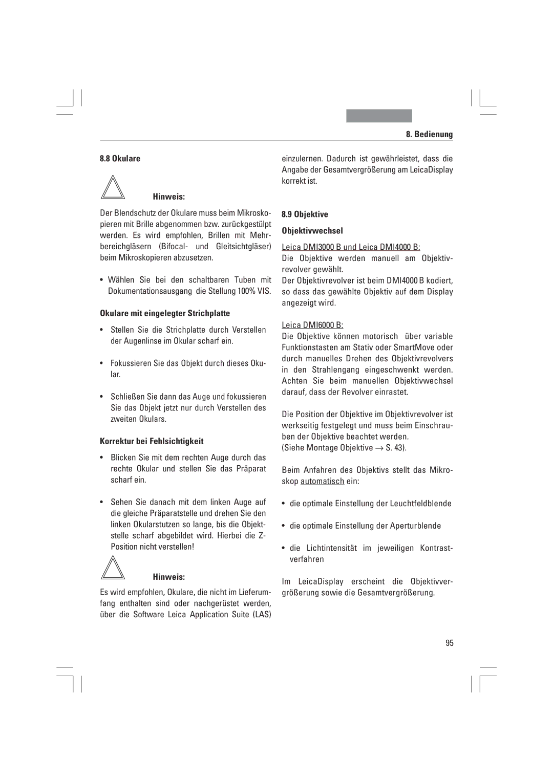 Leica DMI4000B, DMI3000B Bedienung Okulare Hinweis, Okulare mit eingelegter Strichplatte, Korrektur bei Fehlsichtigkeit 