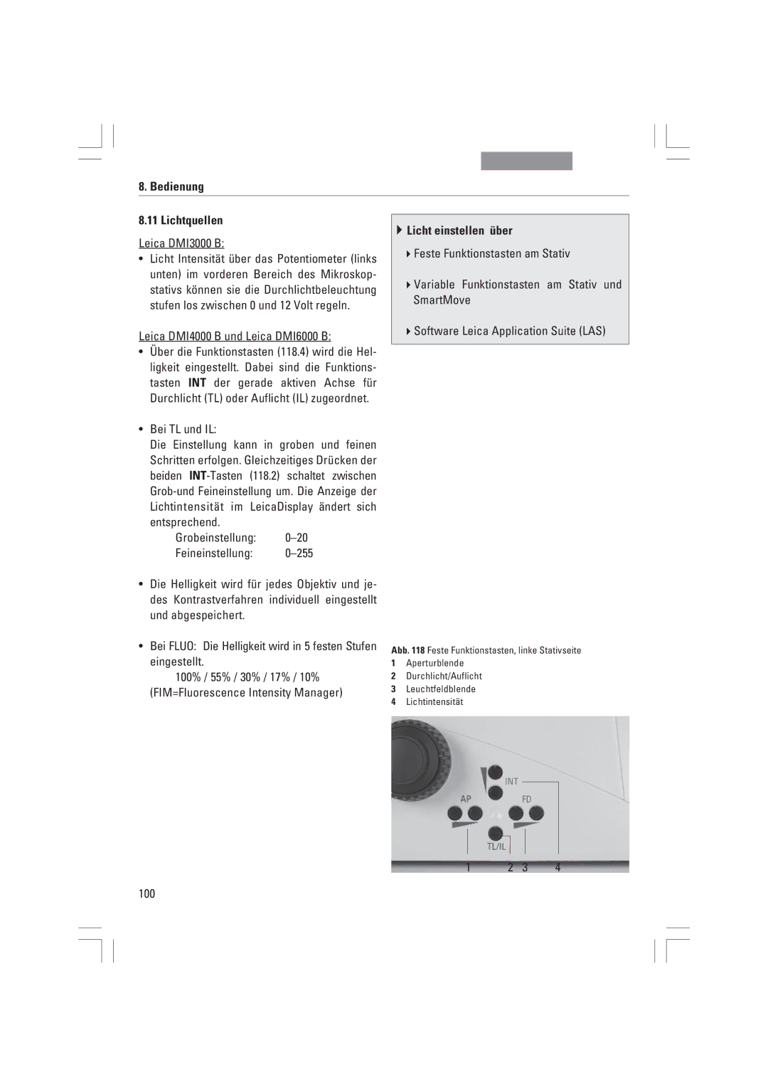 Leica DMI6000B, DMI3000B, DMI4000B manual Bedienung Lichtquellen, ¥ Bei TL und IL, Licht einstellen Ÿber, 100 