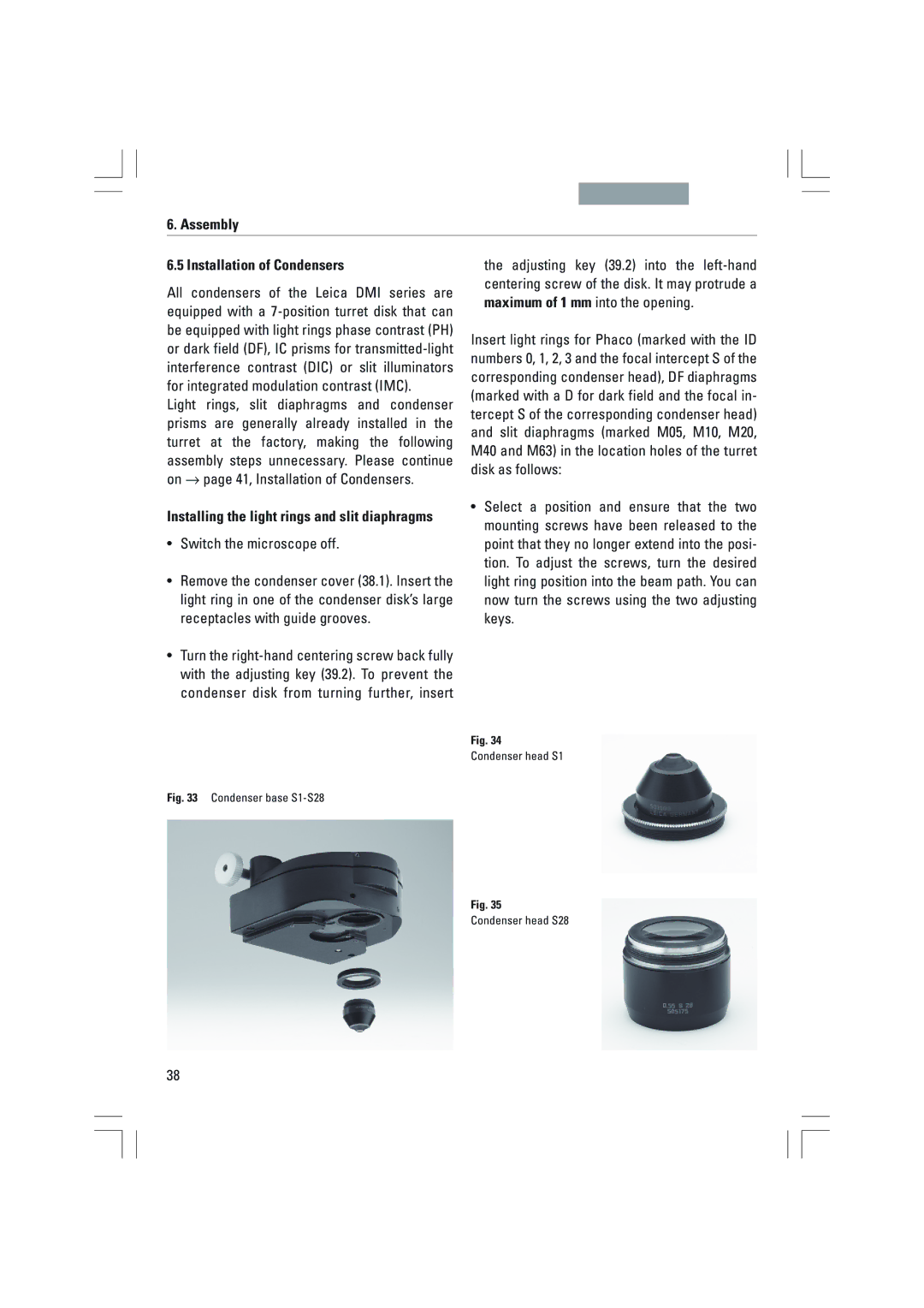 Leica DMI4000B, DMI3000B, DMI6000B manual Assembly Installation of Condensers, ¥ Switch the microscope off 