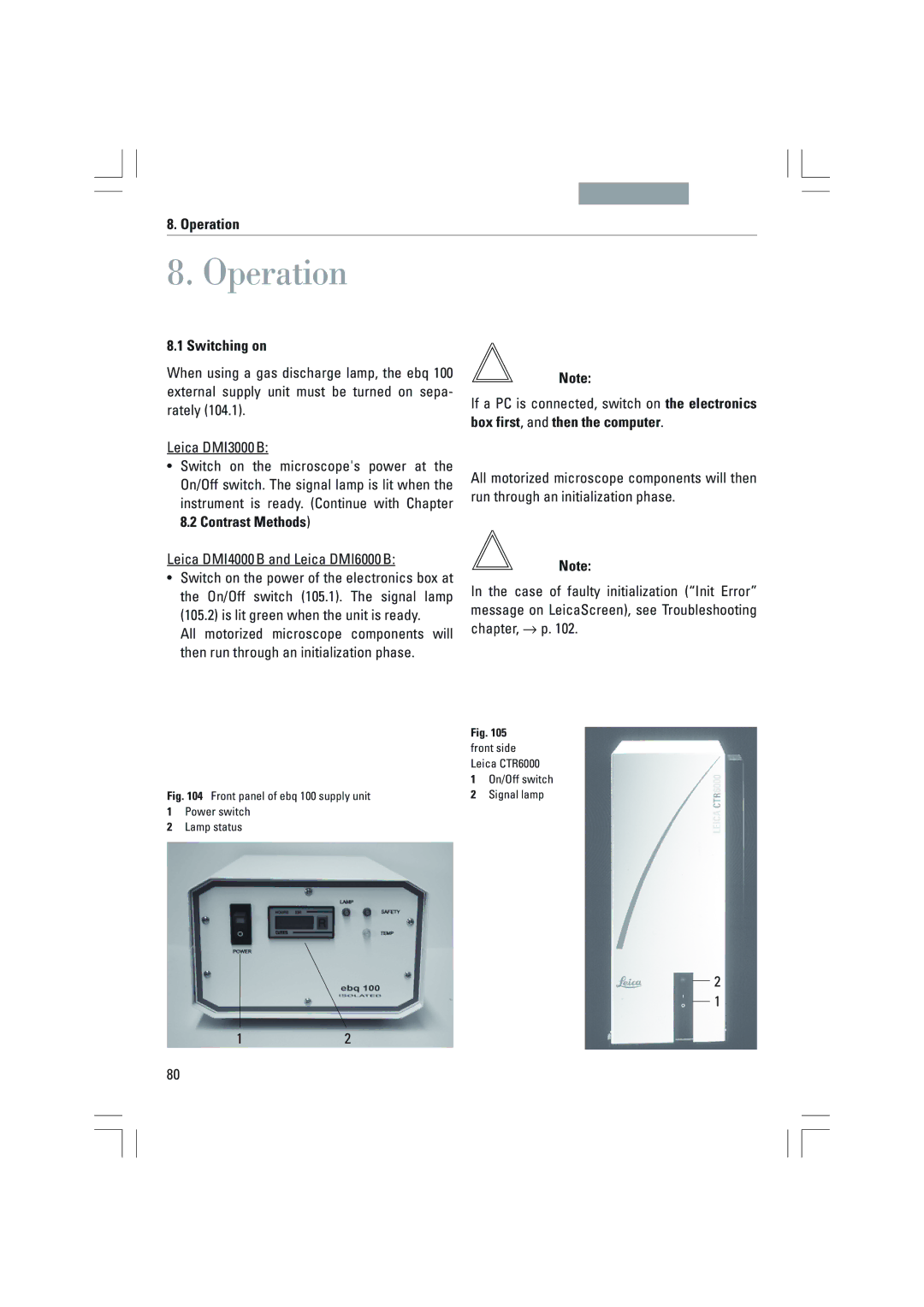 Leica DMI4000B Operation, Switching on, If a PC is connected, switch on the electronics, Box first, and then the computer 