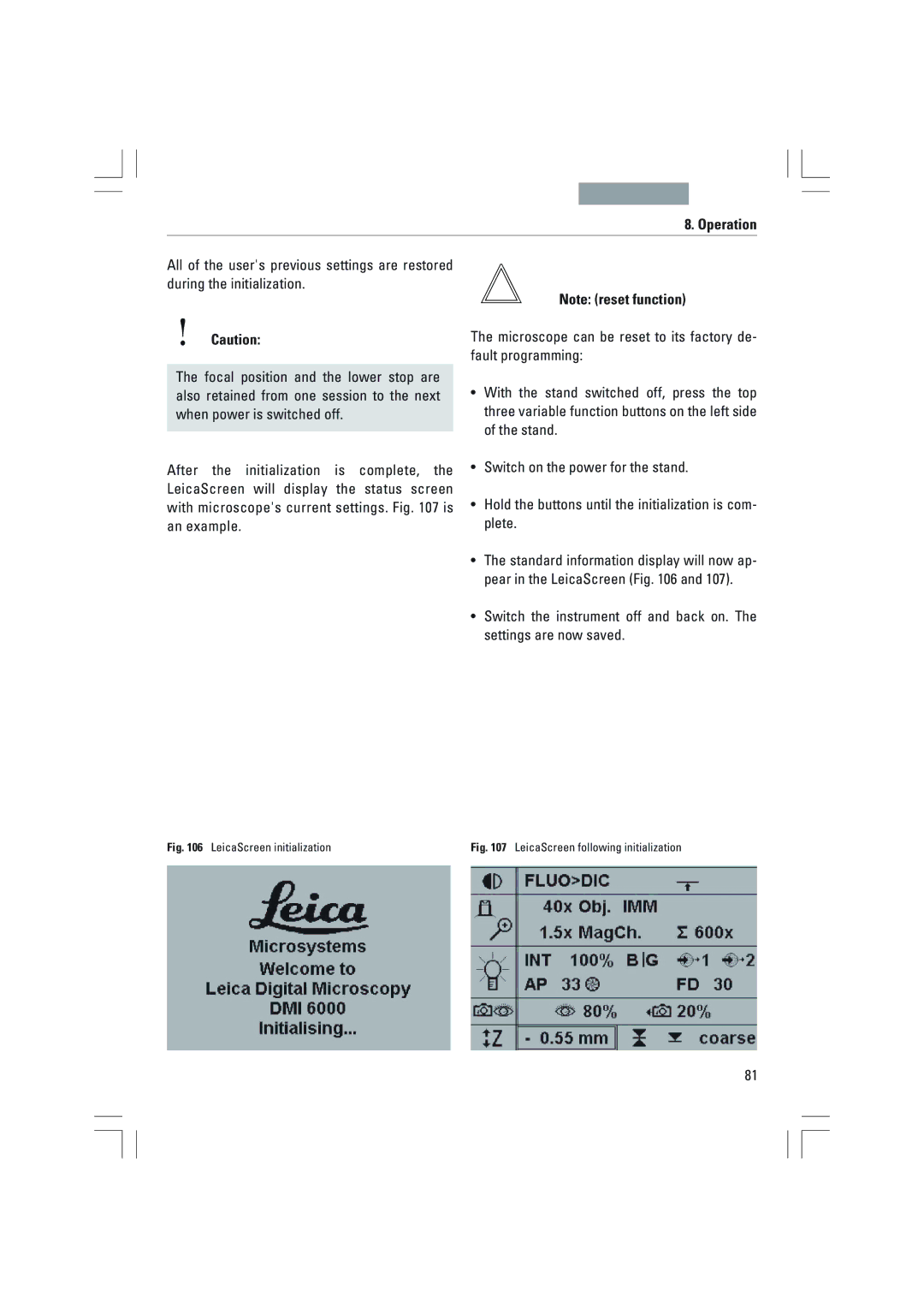 Leica DMI3000B, DMI6000B, DMI4000B manual LeicaScreen following initialization 