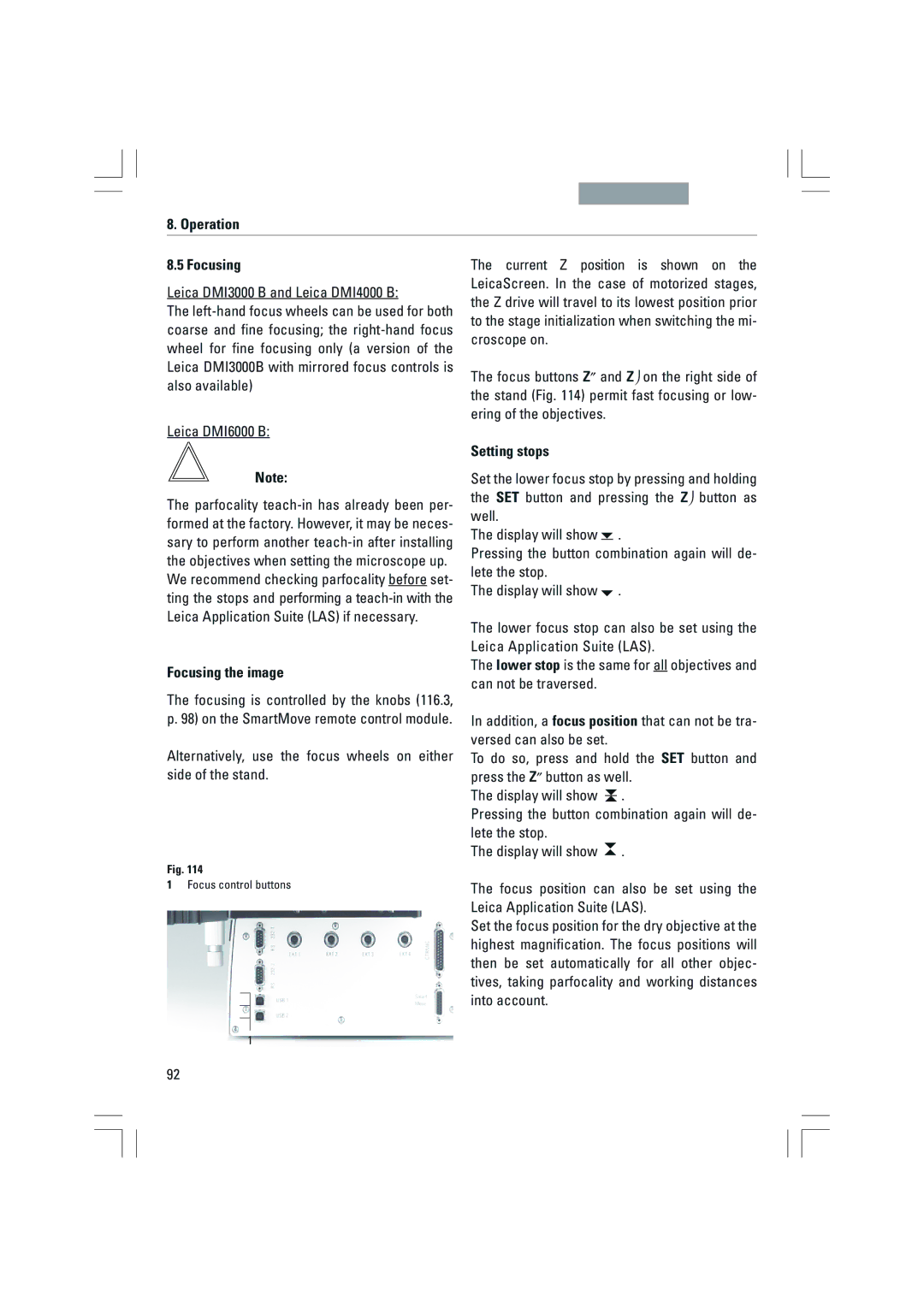 Leica DMI4000B, DMI3000B Operation Focusing, Focusing the image, Setting stops, Leica Application Suite LAS, Into account 