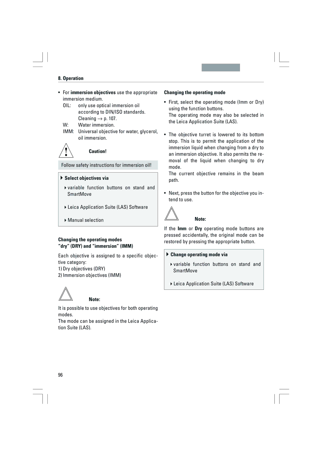 Leica DMI3000B, DMI6000B, DMI4000B OIL only use optical immersion oil, Select objectives via, Changing the operating mode 