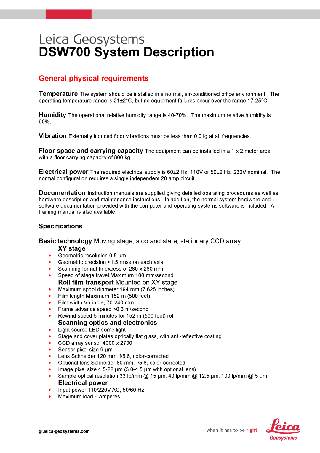 Leica DSW700 manual General physical requirements 