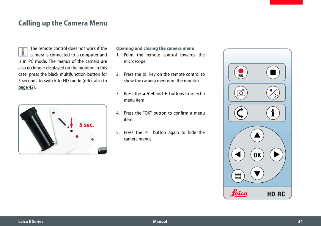 Leica EZ4 HD manual Calling up the Camera Menu, Opening and closing the camera menu 