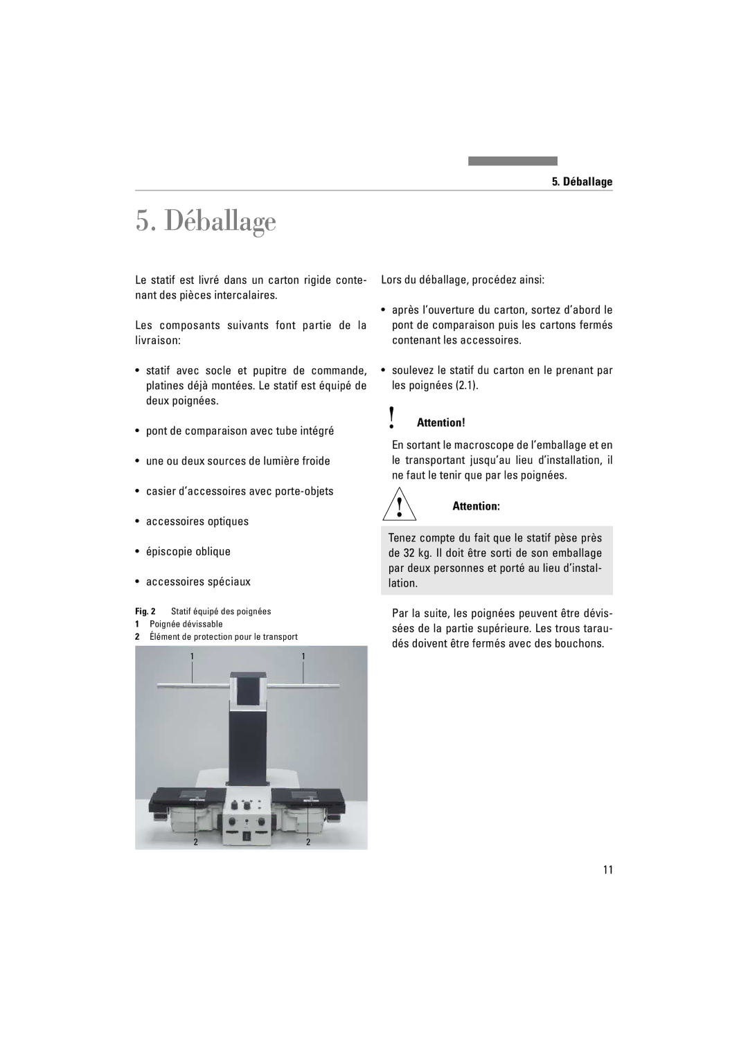 Leica FSC Déballage, Lors du déballage, procédez ainsi, Soulevez le statif du carton en le prenant par les poignées 