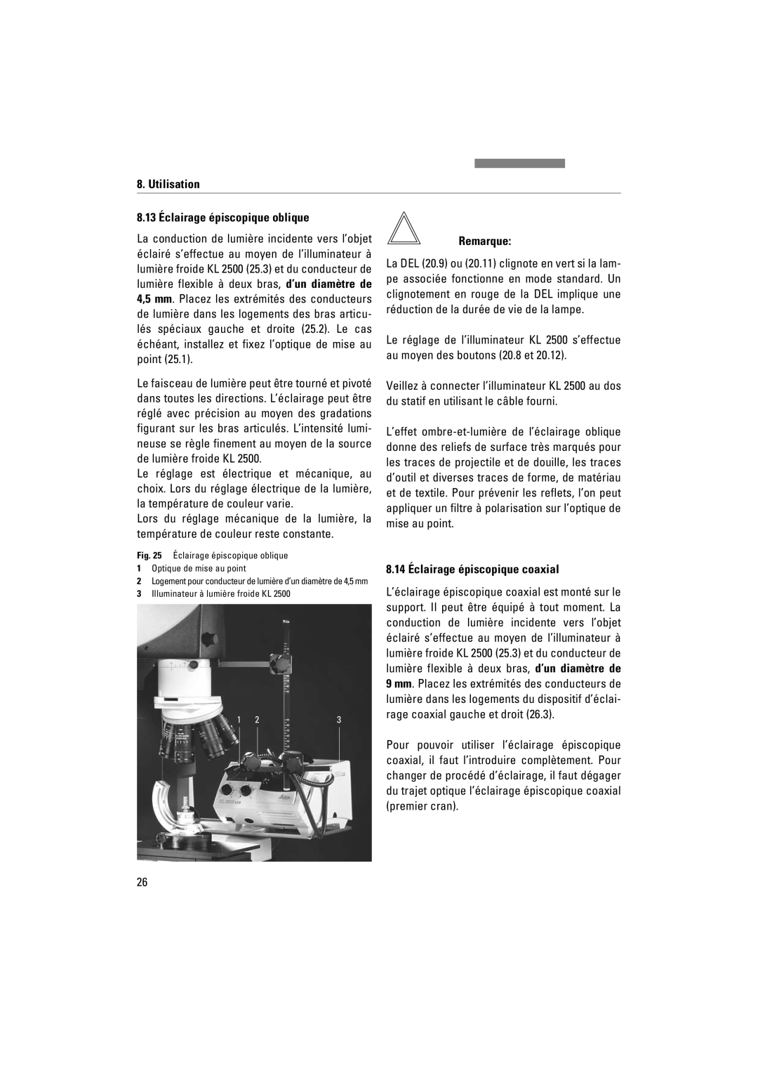 Leica FSC manuel dutilisation Utilisation 13 Éclairage épiscopique oblique, 14 Éclairage épiscopique coaxial 