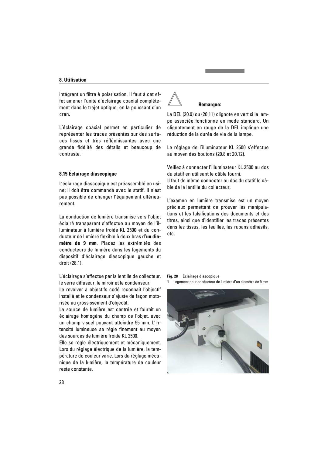 Leica FSC manuel dutilisation Utilisation, 15 Éclairage diascopique 