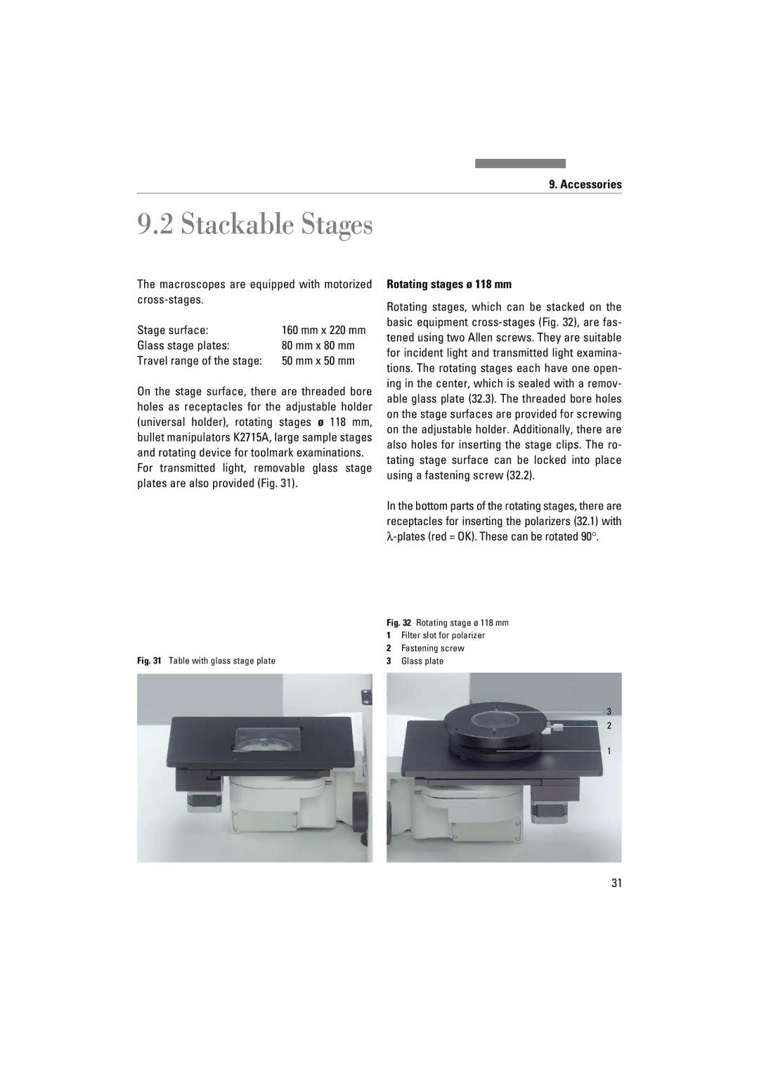 Leica FSC manuel dutilisation Stackable Stages, Glass stage plates, Travel range of the stage, Rotating stages ø 118 mm 