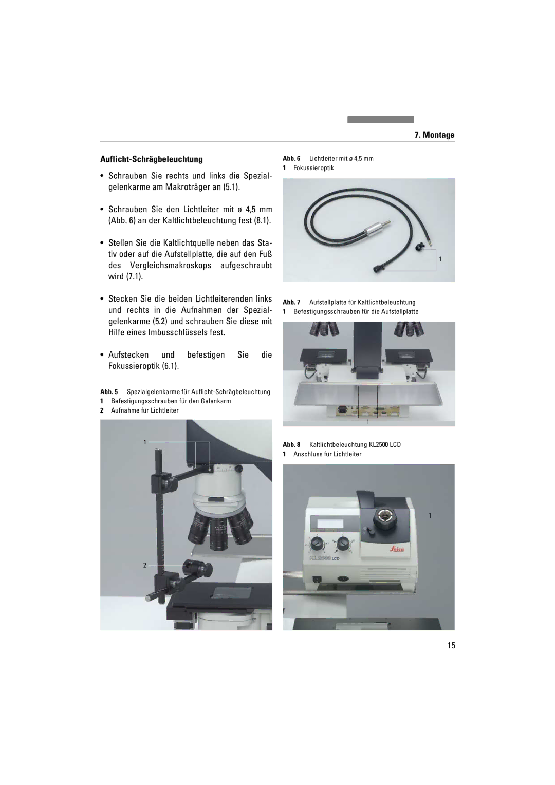 Leica FSC manuel dutilisation Montage Auflicht-Schrägbeleuchtung, Aufstecken und befestigen Sie die Fokussieroptik 