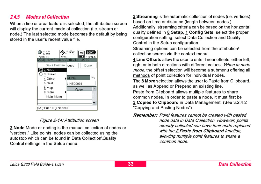 Leica GS20 manual 2.4.5Modes of Collection, Data Collection, 14 Attribution screen 