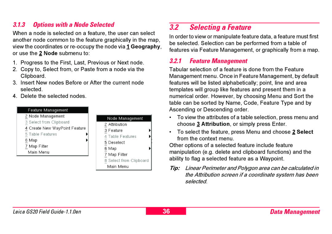 Leica GS20 manual 3.2Selecting a Feature, 3.1.3Options with a Node Selected, 3.2.1Feature Management, Data Management 