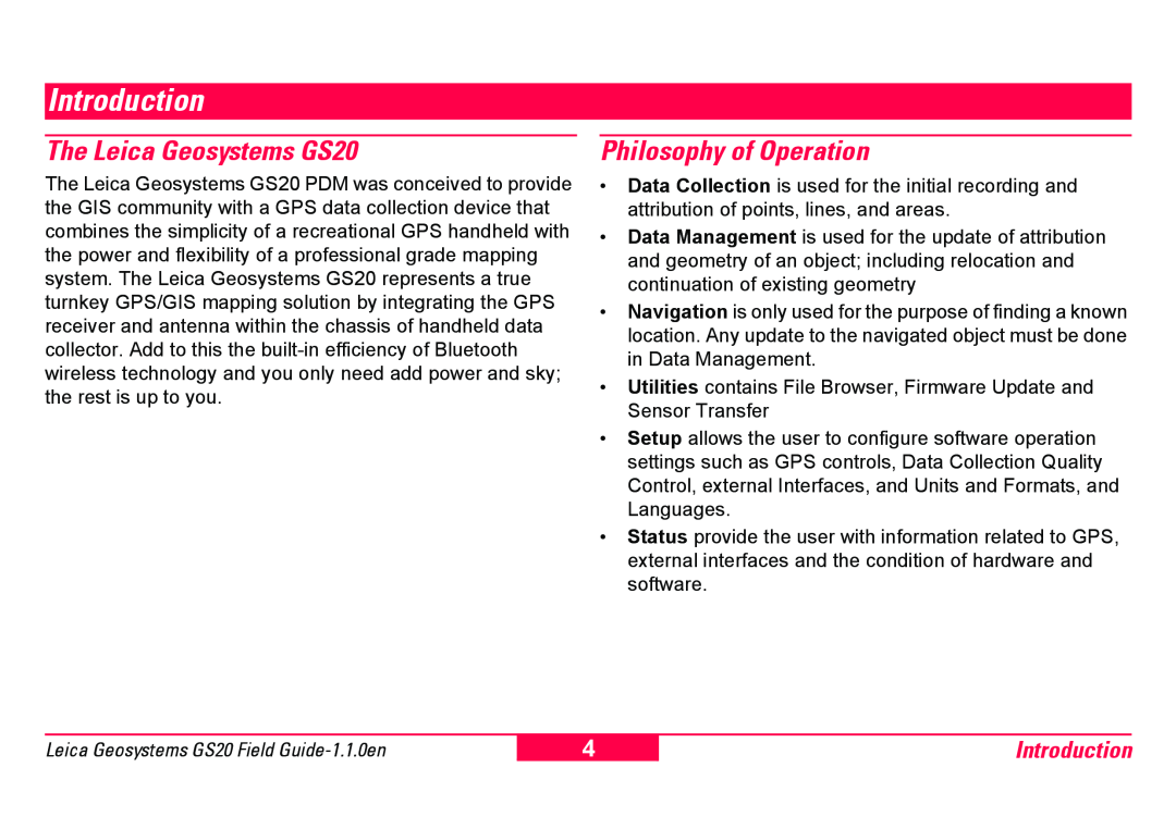 Leica manual Introduction, The Leica Geosystems GS20, Philosophy of Operation 