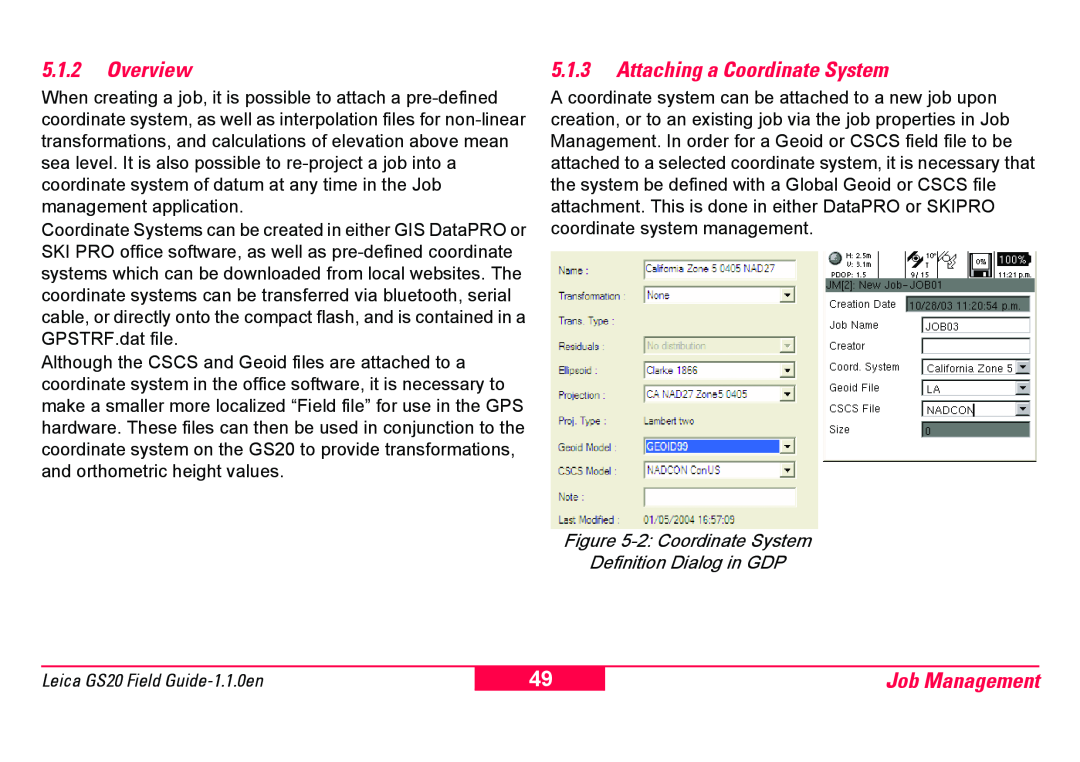 Leica GS20 manual 5.1.2Overview, 5.1.3Attaching a Coordinate System, Job Management, 2 Coordinate System 