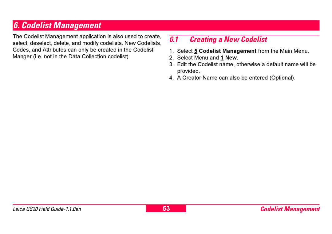 Leica GS20 manual Codelist Management, 6.1Creating a New Codelist 