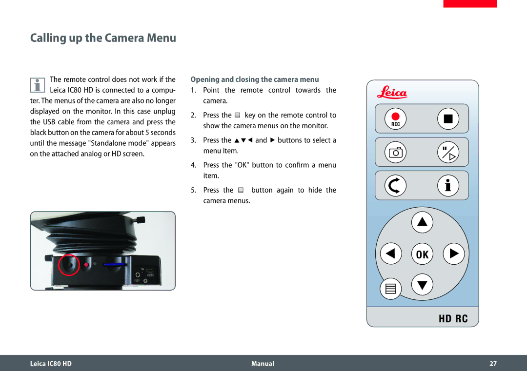 Leica IC80 HD Calling up the Camera Menu, Opening and closing the camera menu, Point the remote control towards the camera 