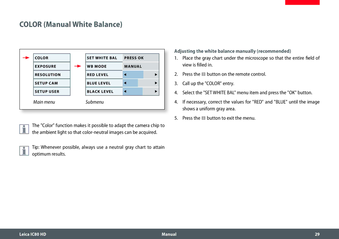 Leica IC80 HD Color Manual White Balance, Adjusting the white balance manually recommended 