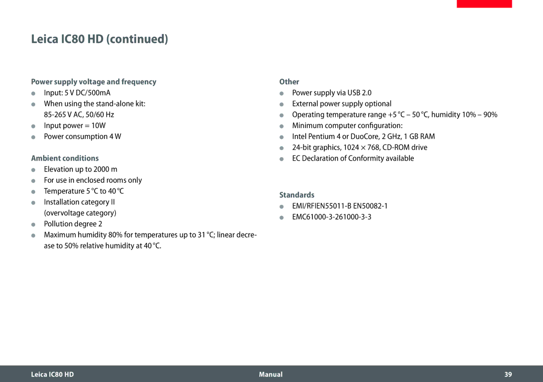 Leica IC80 HD manual Power supply voltage and frequency ϘϘ Input 5 V DC/500mA, Other, Standards 