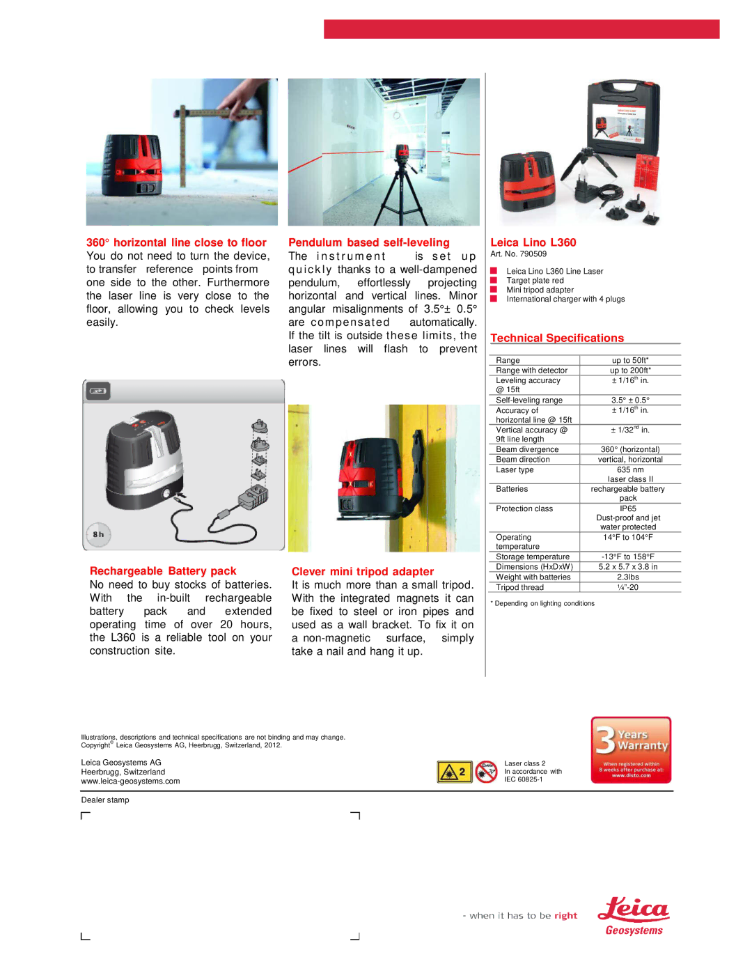 Leica manual Horizontal line close to floor, Rechargeable Battery pack, Pendulum based self-leveling, Leica Lino L360 