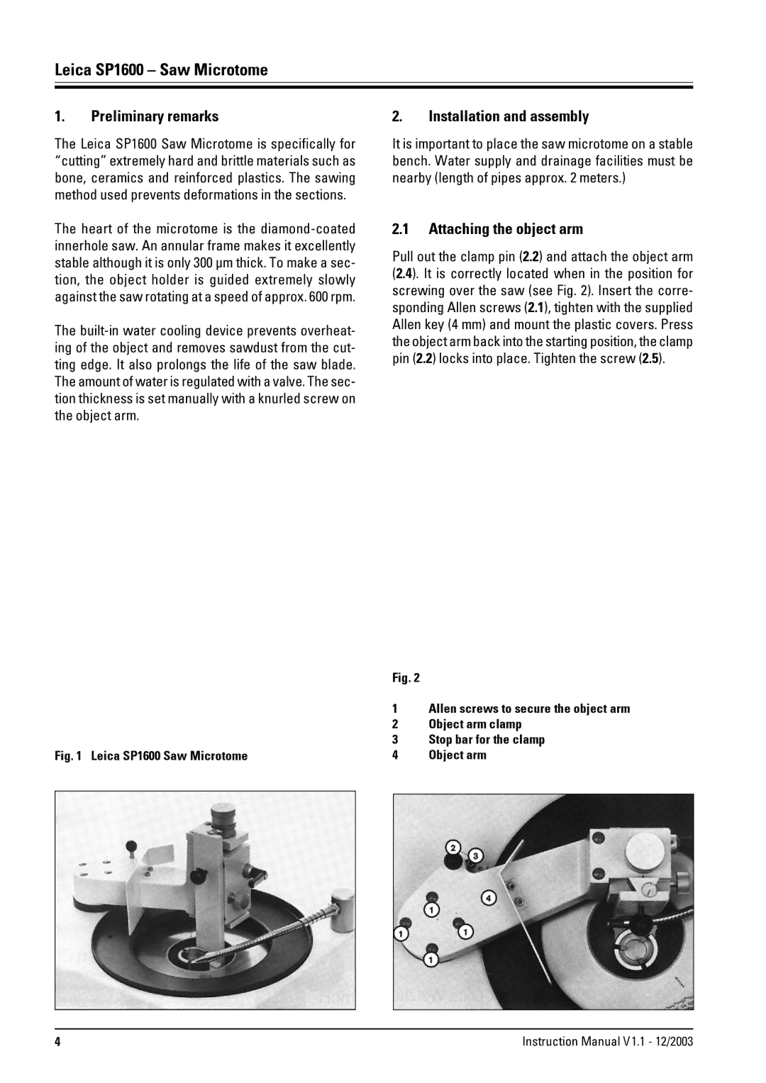 Leica Lecia SP1600 instruction manual Preliminary remarks, Installation and assembly, Attaching the object arm 