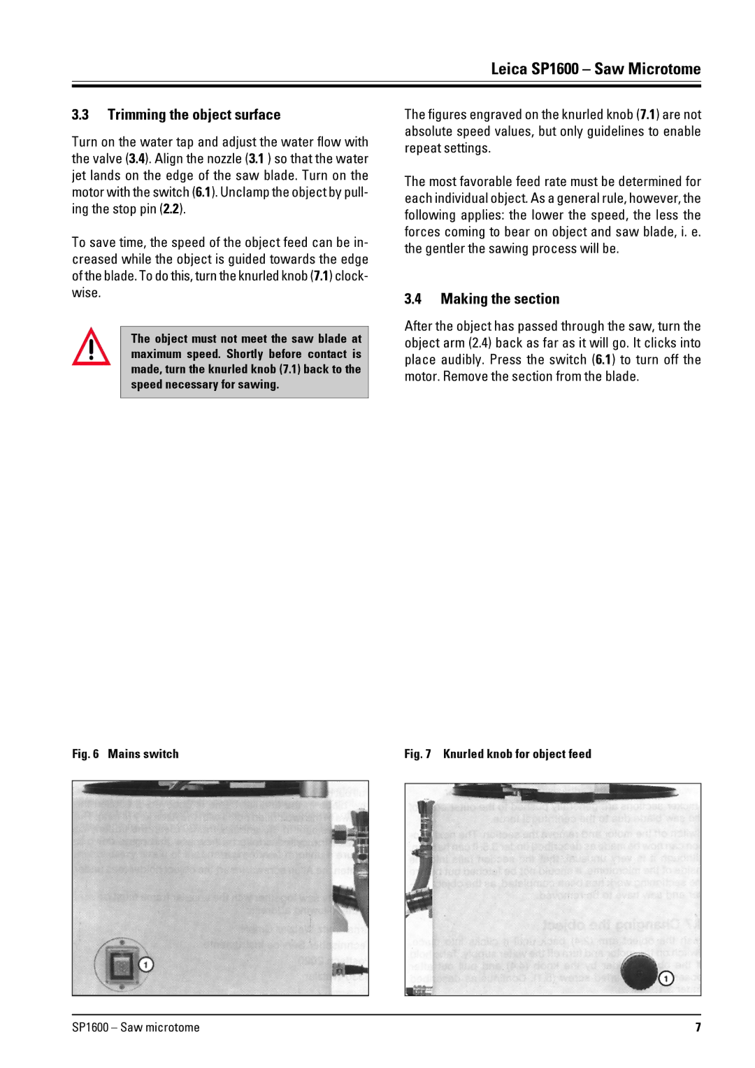 Leica Lecia SP1600 instruction manual Trimming the object surface, Making the section 