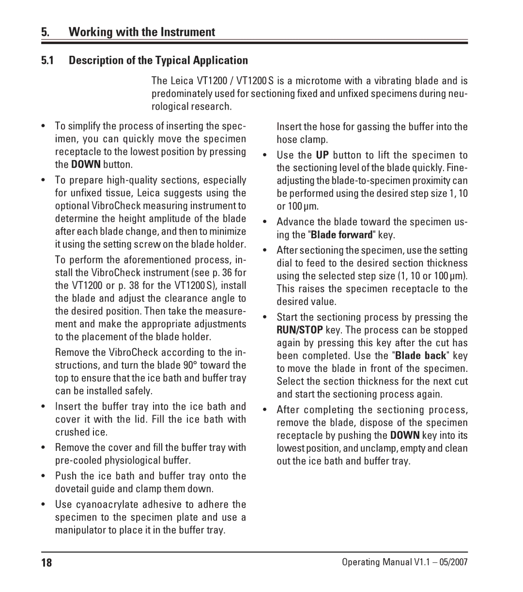 Leica Leica VT1200S manual Working with the Instrument, Description of the Typical Application 