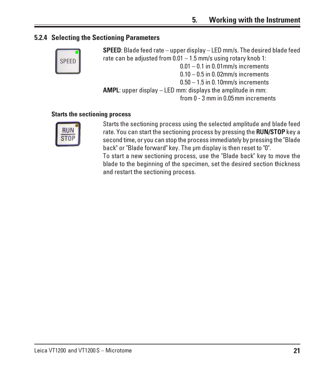Leica Leica VT1200S manual Selecting the Sectioning Parameters, Starts the sectioning process 
