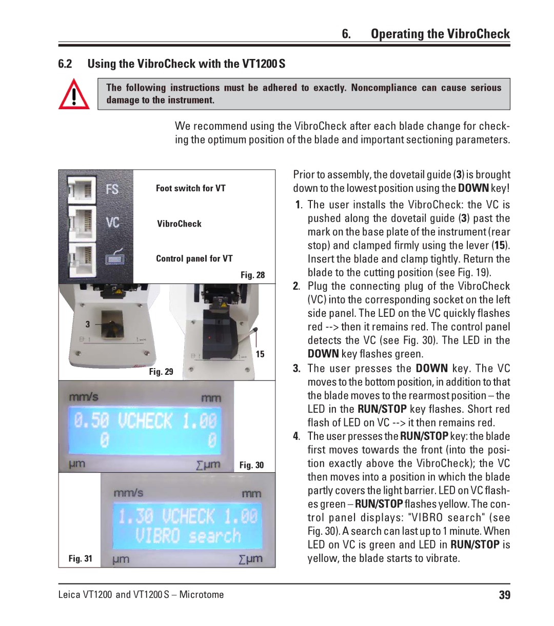 Leica Leica VT1200S manual Using the VibroCheck with the VT1200S 