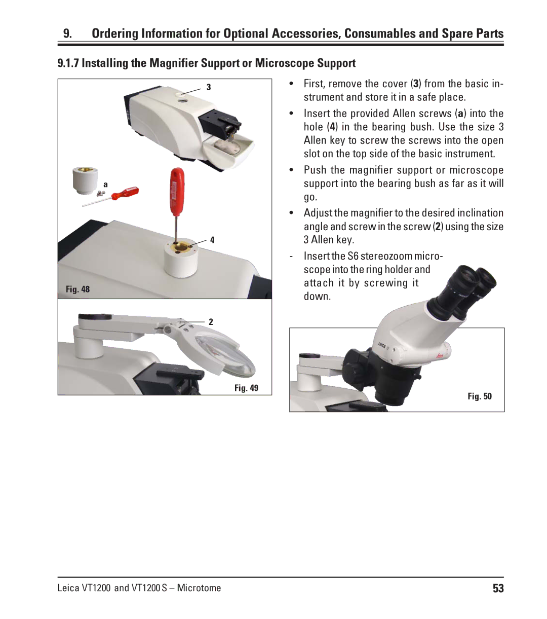 Leica Leica VT1200S manual Installing the Magnifier Support or Microscope Support 