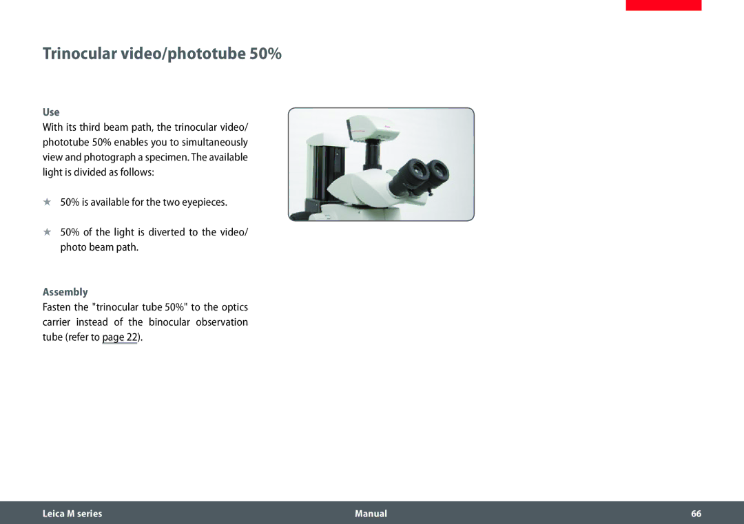 Leica M205 A, M165 C, M205 C manual Trinocular video/phototube 50%, Use 