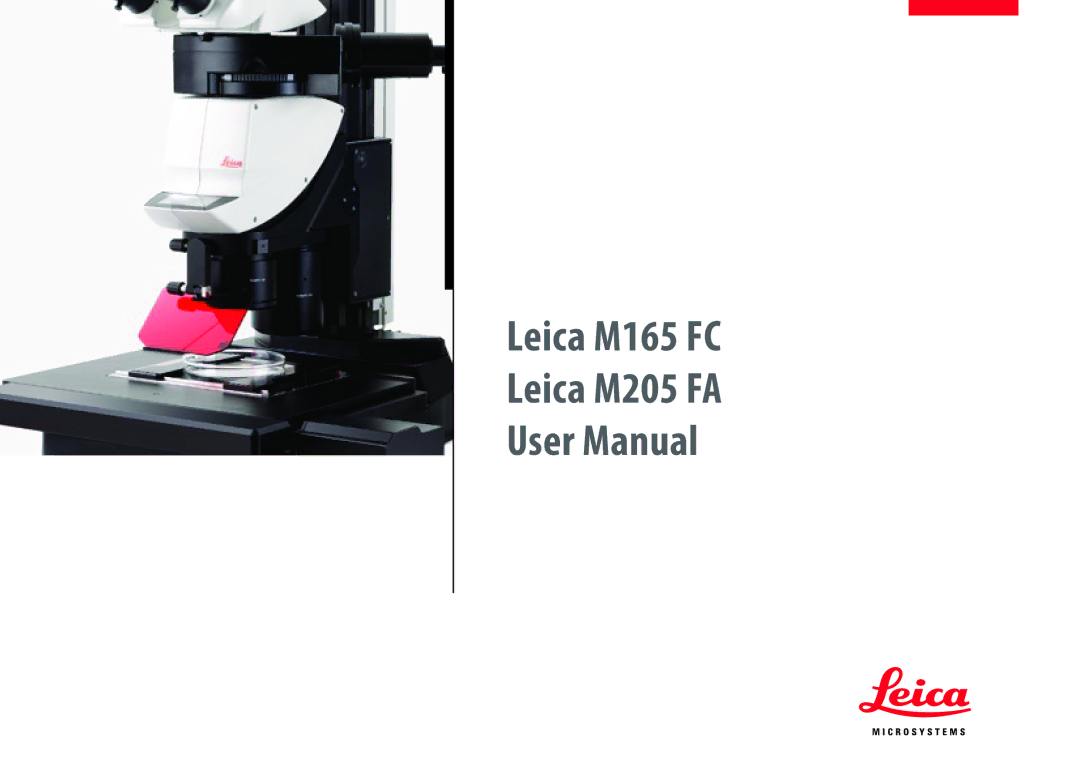 Leica user manual Leica M165 FC Leica M205 FA 