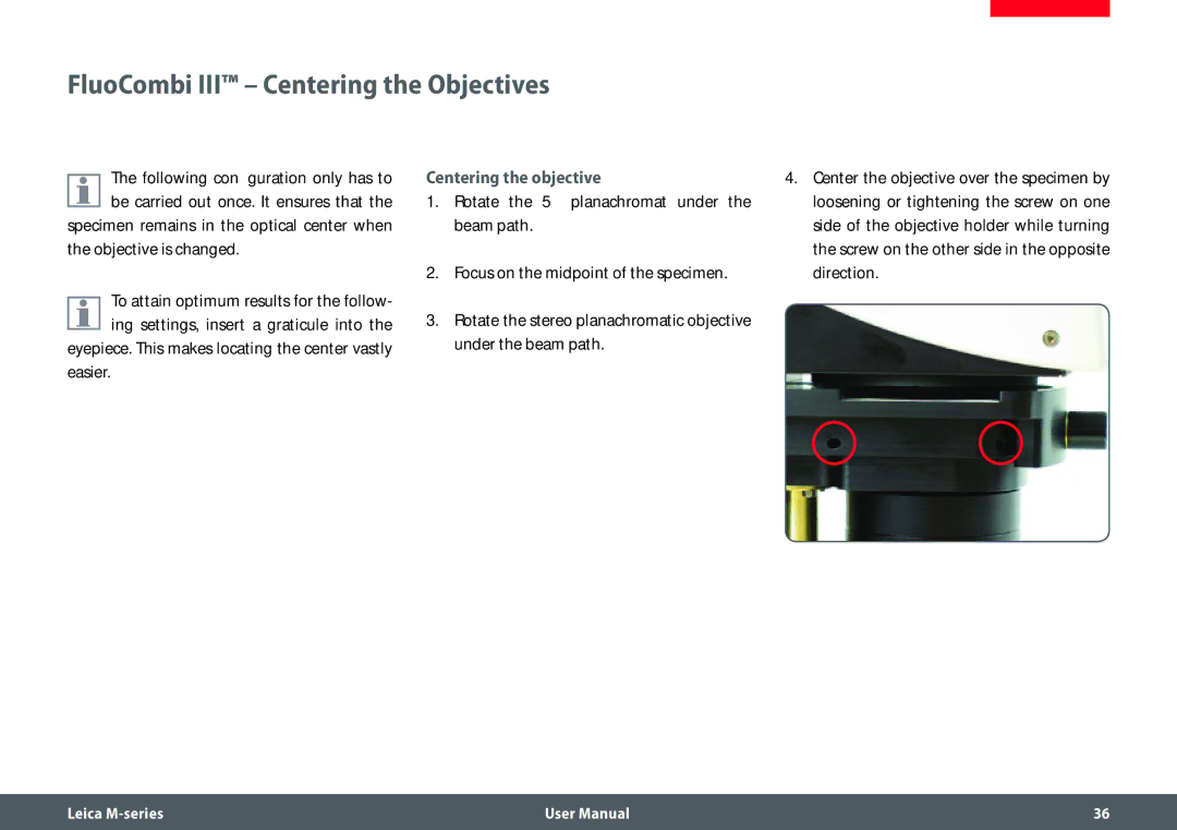 Leica M205 FA user manual FluoCombi III Centering the Objectives, Objective is changed, Easier, Centering the objective 