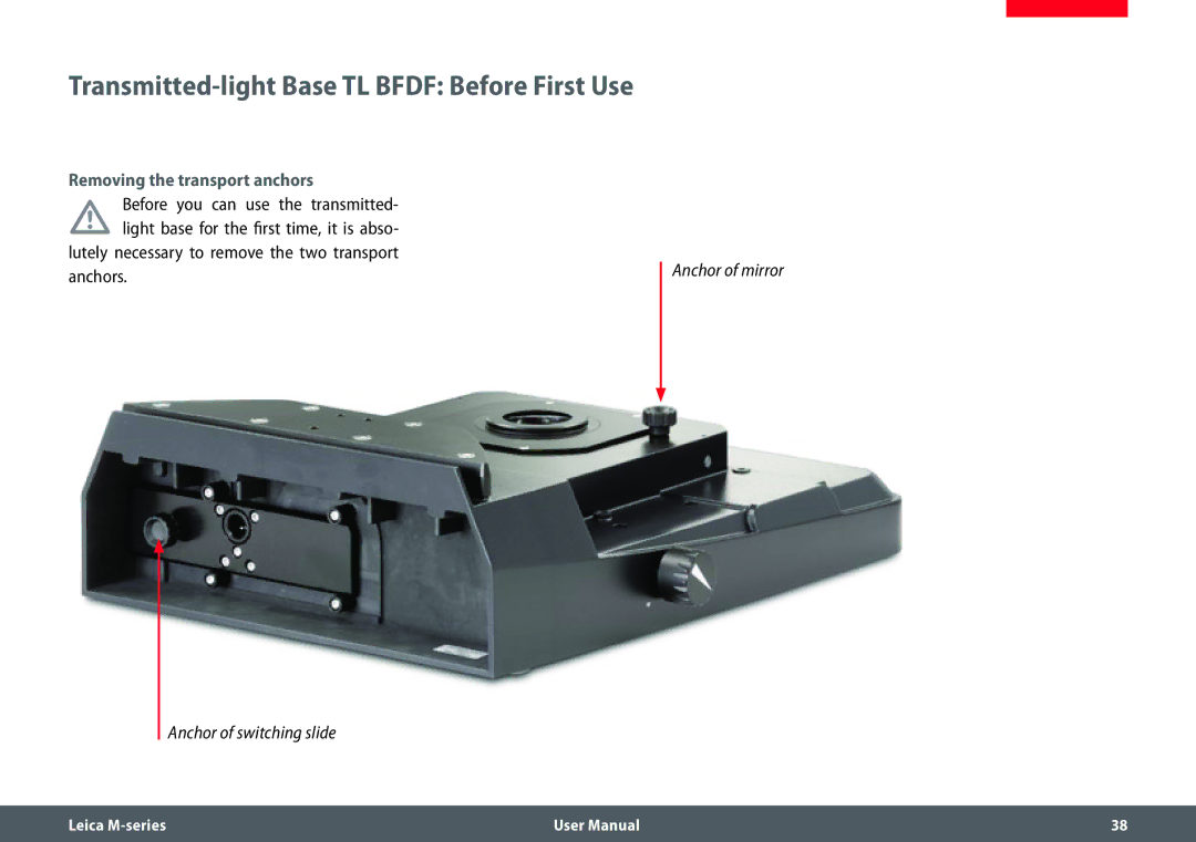 Leica M205 FA user manual Removing the transport anchors, Lutely necessary to remove the two transport anchors 