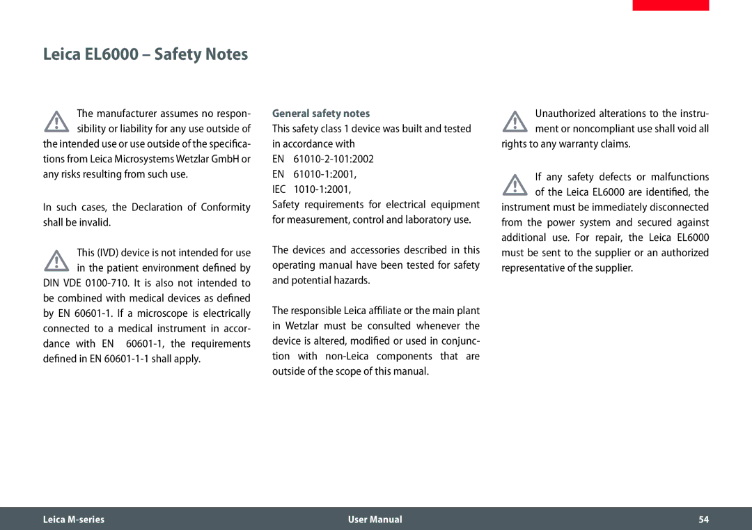 Leica M205 FA Leica EL6000 Safety Notes, Such cases, the Declaration of Conformity shall be invalid, General safety notes 