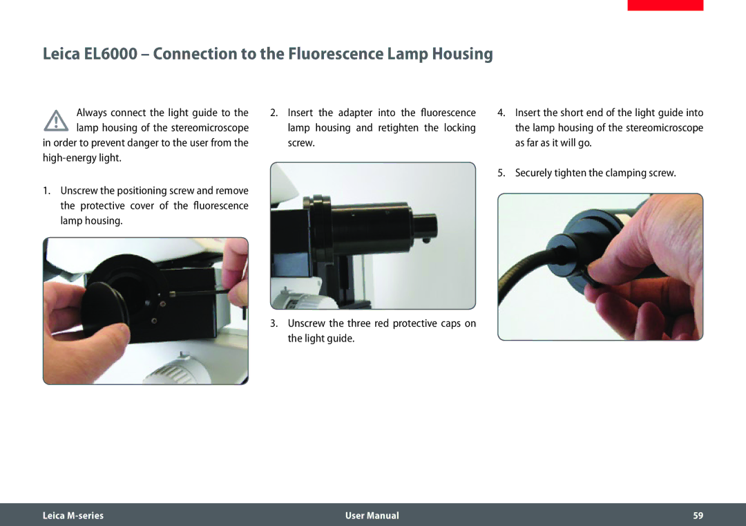 Leica M205 FA user manual Leica EL6000 Connection to the Fluorescence Lamp Housing 