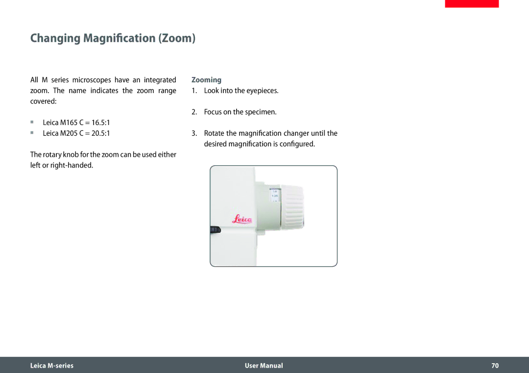 Leica M205 FA user manual Changing Magnification Zoom, Zooming, Look into the eyepieces Focus on the specimen 