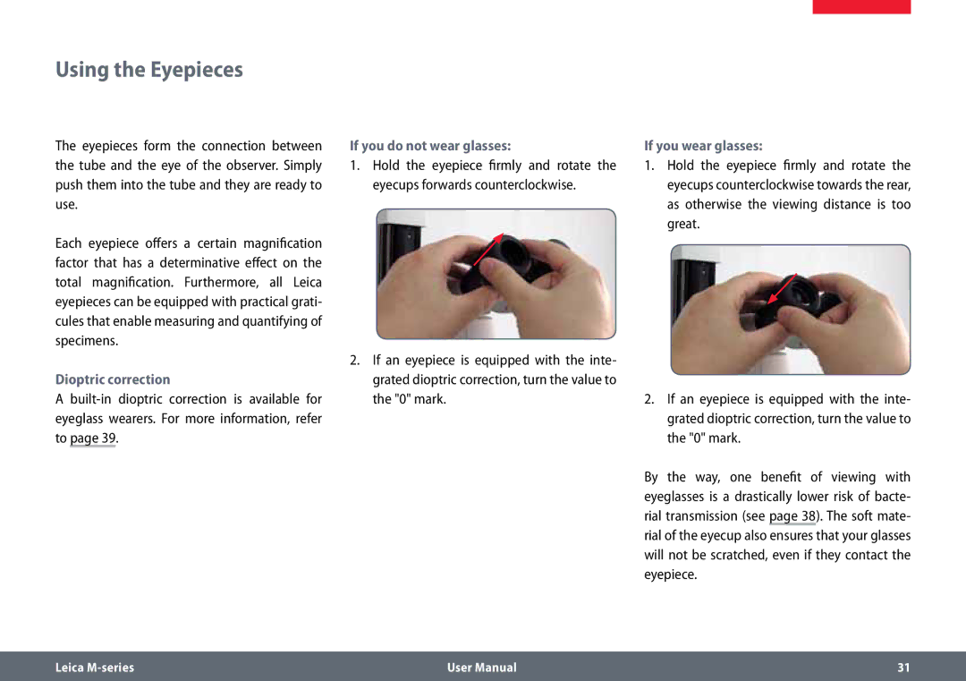 Leica M80, M60 user manual Using the Eyepieces, Dioptric correction, If you do not wear glasses, If you wear glasses 