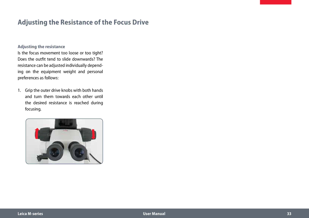 Leica M80, M60 user manual Adjusting the Resistance of the Focus Drive, Adjusting the resistance, Focusing­ 