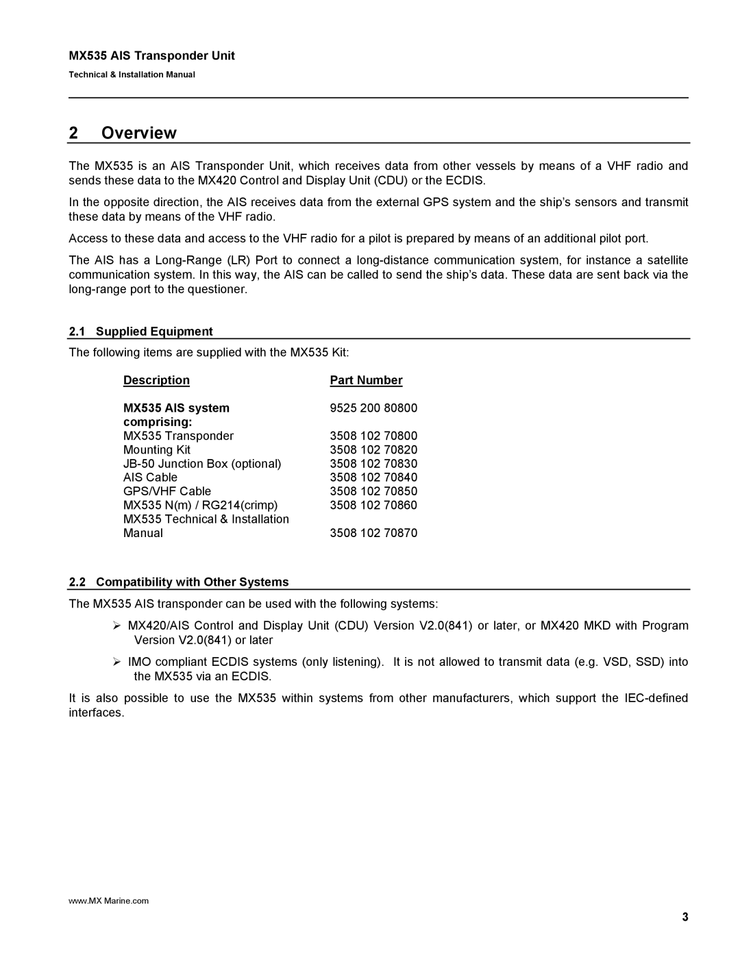 Leica manual Overview, Supplied Equipment, Description Part Number MX535 AIS system, Comprising 